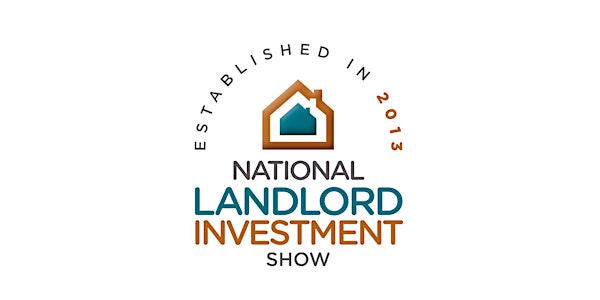 National Landlord Investment Show on 3rd July 2024